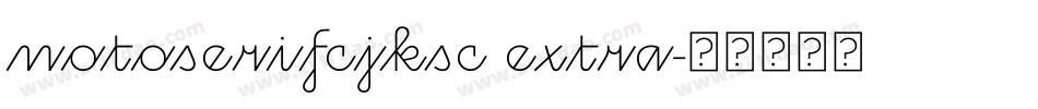 notoserifcjksc extra字体转换